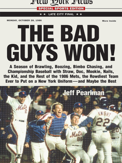 Title details for The Bad Guys Won by Jeff Pearlman - Available